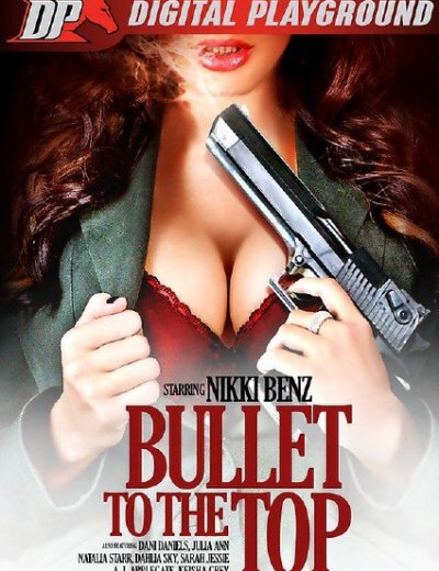 Пулей На Вершину (2015)