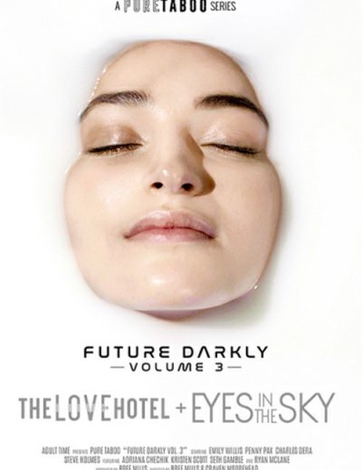 Темное Будущее 3 / Future Darkly 3 (2019)