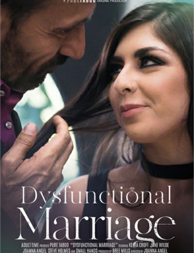 Дисфункциональный Брак / Dysfunctional Marriage (2019)