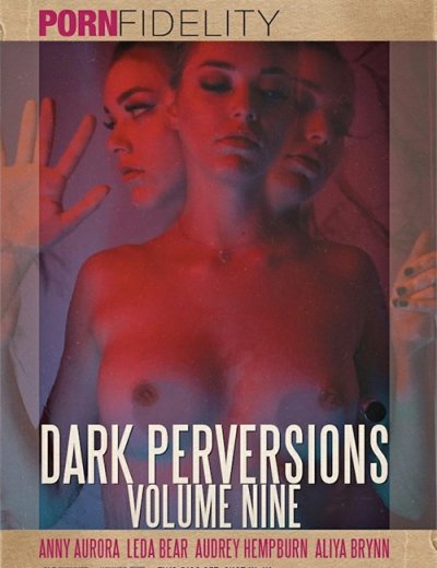 Тёмные Извращения 9 / Dark Perversions 9 (2020)